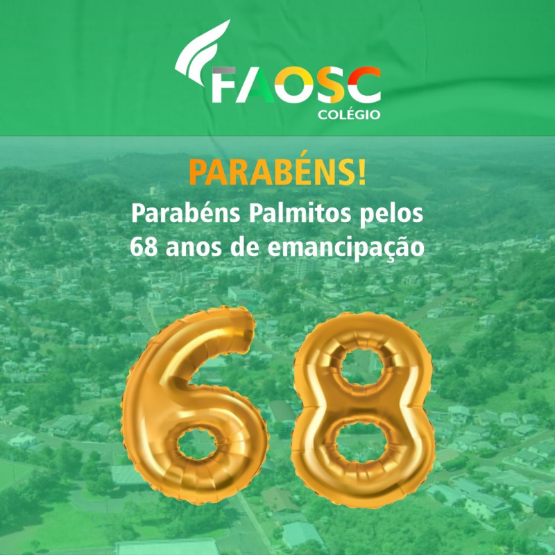 HOMENAGEM AO ANIVERSÁRIO DE PALMITOS - MOMENTO CÍVÍCO DO COLÉGIO FAOSC
